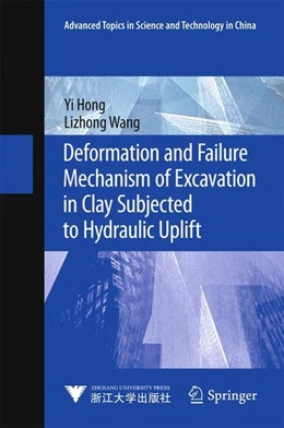 Abbildung von Hong / Wang | Deformation and Failure Mechanism of Excavation in Clay Subjected to Hydraulic Uplift | 1. Auflage | 2015 | beck-shop.de