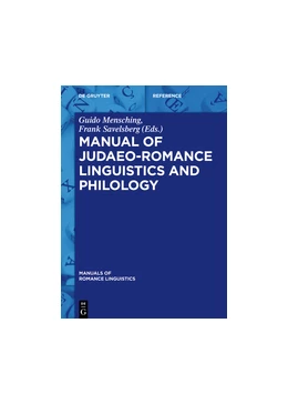 Abbildung von Mensching / Savelsberg | Manual of Judaeo-Romance Linguistics and Philology | 1. Auflage | 2023 | beck-shop.de