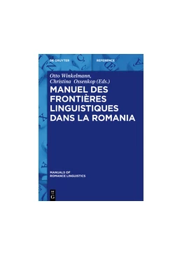 Abbildung von Winkelmann / Ossenkop | Manuel des frontières linguistiques dans la Romania | 1. Auflage | 2018 | 11 | beck-shop.de