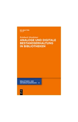 Abbildung von Altenhöner | Analoge und digitale Bestandserhaltung in Bibliotheken | 1. Auflage | 2023 | 59 | beck-shop.de