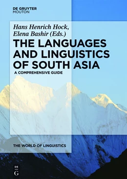 Abbildung von Hock / Bashir | The Languages and Linguistics of South Asia | 1. Auflage | 2016 | 7 | beck-shop.de