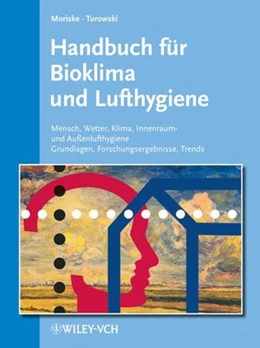 Abbildung von Moriske / Endlicher | Handbuch für Bioklima und Lufthygiene | 1. Auflage | 1998 | beck-shop.de