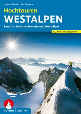 Abbildung von Eberlein / Gantzhorn | Hochtouren Westalpen Band 2 | 1. Auflage | 2017 | beck-shop.de