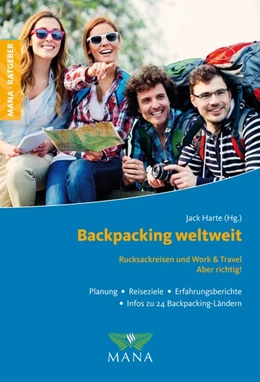 Abbildung von Harte | Backpacking weltweit - Rucksackreisen und Work & Travel - Aber richtig! | 1. Auflage | 2016 | beck-shop.de