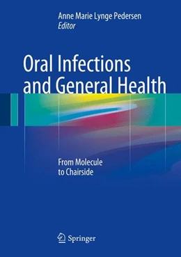 Abbildung von Lynge Pedersen | Oral Infections and General Health | 1. Auflage | 2015 | beck-shop.de
