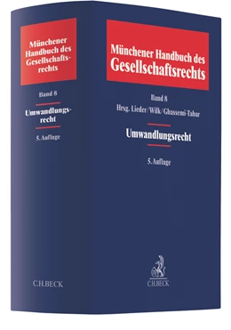 Abbildung von Münchener Handbuch des Gesellschaftsrechts, Band 8: Umwandlungsrecht | 5. Auflage | 2018 | beck-shop.de