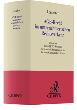 Abbildung von Leuschner | AGB-Recht im unternehmerischen Rechtsverkehr | 1. Auflage | 2021 | beck-shop.de