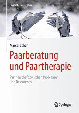 Abbildung von Schär | Paarberatung und Paartherapie | 1. Auflage | 2016 | beck-shop.de