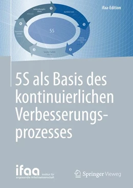 Abbildung von 5S als Basis des kontinuierlichen Verbesserungsprozesses | 1. Auflage | 2016 | beck-shop.de