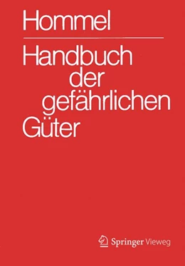 Abbildung von Hommel | Handbuch der gefährlichen Güter | 30. Auflage | 2016 | beck-shop.de