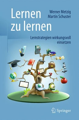 Abbildung von Metzig / Schuster | Lernen zu lernen | 9. Auflage | 2016 | beck-shop.de