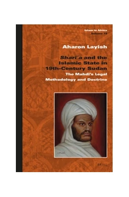 Abbildung von Layish | <i>Shari'a</i> and the Islamic State in 19th-Century Sudan | 1. Auflage | 2016 | beck-shop.de