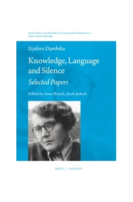 Abbildung von Brozek / Jadacki | Knowledge, Language and Silence | 1. Auflage | 2016 | 105 | beck-shop.de