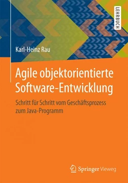 Abbildung von Rau | Agile objektorientierte Software-Entwicklung | 1. Auflage | 2016 | beck-shop.de