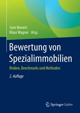 Abbildung von Bienert / Wagner | Bewertung von Spezialimmobilien | 2. Auflage | 2018 | beck-shop.de