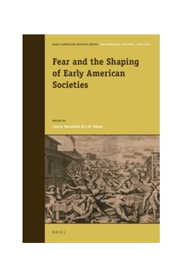 Abbildung von Henneton / Roper | Fear and the Shaping of Early American Societies | 1. Auflage | 2016 | 4 | beck-shop.de