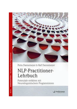 Abbildung von Dannemeyer | NLP-Practitioner-Lehrbuch | 1. Auflage | 2016 | beck-shop.de