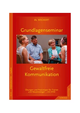Abbildung von Weckert | Grundlagenseminar Gewaltfreie Kommunikation | 1. Auflage | 2016 | beck-shop.de
