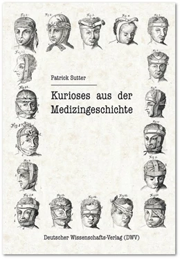 Abbildung von Sutter | Kurioses aus der Medizingeschichte | 1. Auflage | 2015 | beck-shop.de