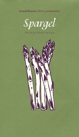 Abbildung von Haslinger | Spargel | 1. Auflage | 2016 | beck-shop.de