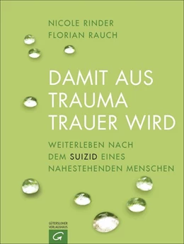 Abbildung von Rauch / Rinder | Damit aus Trauma Trauer wird | 1. Auflage | 2016 | beck-shop.de