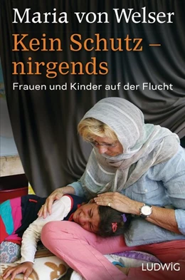 Abbildung von Welser | Kein Schutz - nirgends | 1. Auflage | 2016 | beck-shop.de
