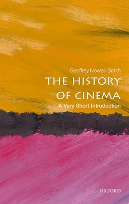 Abbildung von Nowell-Smith | The History of Cinema: A Very Short Introduction | 1. Auflage | 2017 | beck-shop.de