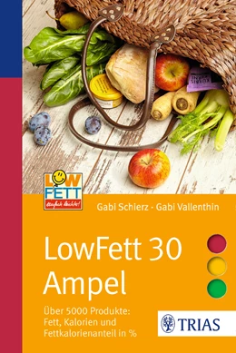Abbildung von Schierz / Vallenthin | LowFett 30 Ampel | 4. Auflage | 2016 | beck-shop.de