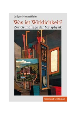 Abbildung von Honnefelder / Mandrella | Was ist Wirklichkeit? | 1. Auflage | 2016 | beck-shop.de