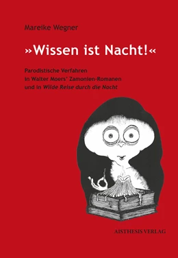Abbildung von Wegner | »Wissen ist Nacht!« | 1. Auflage | 2015 | beck-shop.de