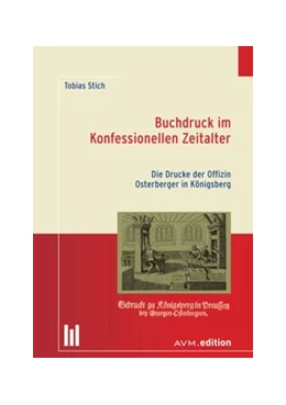 Abbildung von Stich | Buchdruck im Konfessionellen Zeitalter | 1. Auflage | 2015 | beck-shop.de
