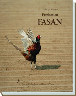 Abbildung von Schraven | Faszination Fasan | 1. Auflage | 2016 | beck-shop.de
