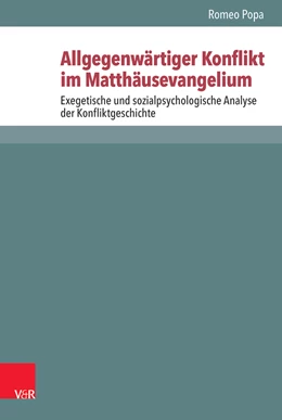 Abbildung von Popa | Allgegenwärtiger Konflikt im Matthäusevangelium | 1. Auflage | 2017 | beck-shop.de