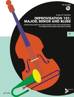 Abbildung von Yasinitsky | Improvisation 101: Major, Minor and Blues | 1. Auflage | 2016 | beck-shop.de
