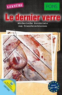 Abbildung von PONS Lektüre Le dernier verre | 1. Auflage | 2016 | beck-shop.de