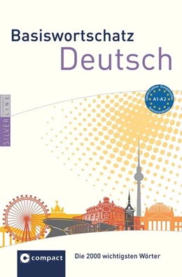 Abbildung von Wagner | Compact Basiswortschatz Deutsch A1-A2 | 1. Auflage | 2016 | beck-shop.de