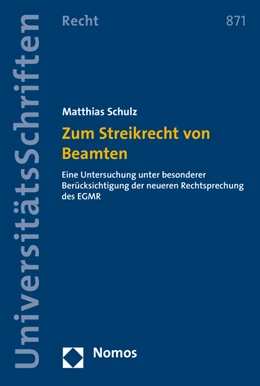 Abbildung von Schulz | Zum Streikrecht von Beamten | 1. Auflage | 2016 | 871 | beck-shop.de