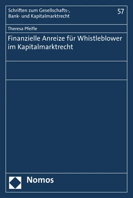 Abbildung von Pfeifle | Finanzielle Anreize für Whistleblower im Kapitalmarktrecht | 1. Auflage | 2016 | beck-shop.de