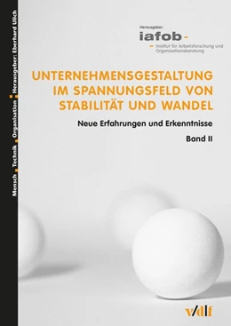 Abbildung von Unternehmensgestaltung im Spannungsfeld von Stabilität und Wandel | 1. Auflage | 2015 | beck-shop.de