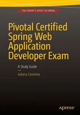Abbildung von Cosmina | Pivotal Certified Spring Web Application Developer Exam | 1. Auflage | 2015 | beck-shop.de