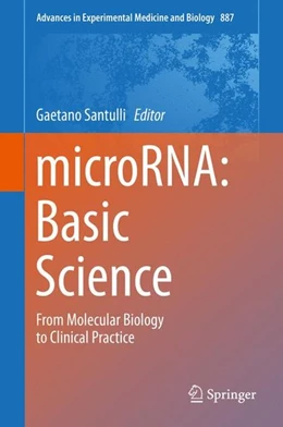Abbildung von Santulli | microRNA: Basic Science | 1. Auflage | 2015 | beck-shop.de