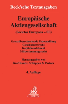Abbildung von Europäische Aktiengesellschaft (Societas Europaea - SE) | 4. Auflage | 2016 | beck-shop.de