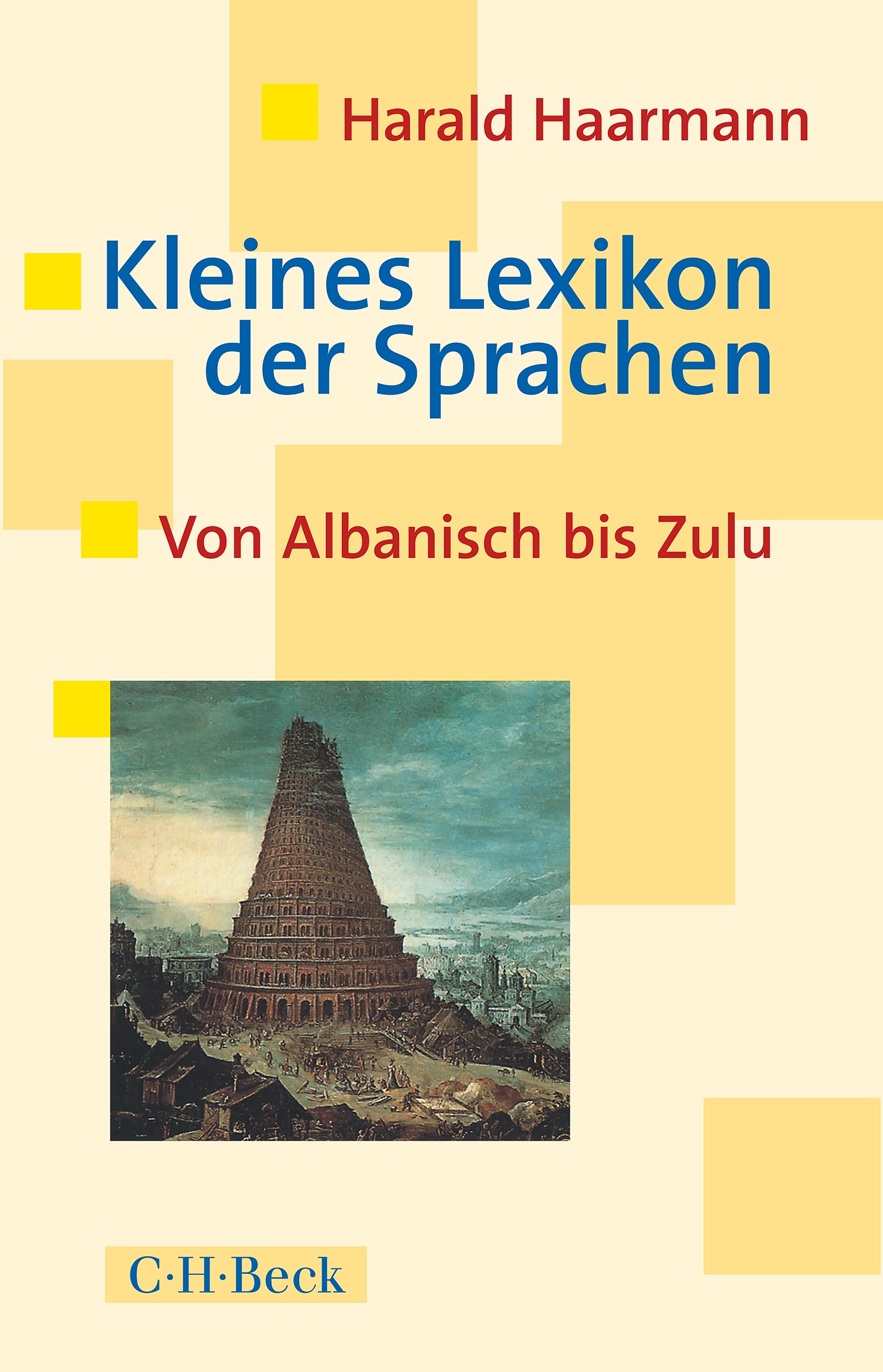 Cover: Haarmann, Harald, Kleines Lexikon der Sprachen