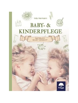 Abbildung von Hermann | Baby- & Kinderpflege | 1. Auflage | 2016 | beck-shop.de