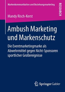 Abbildung von Risch-Kerst | Ambush Marketing und Markenschutz | 1. Auflage | 2015 | beck-shop.de