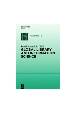 Abbildung von Abdullahi | Global Library and Information Science | 1. Auflage | 2017 | 174 | beck-shop.de