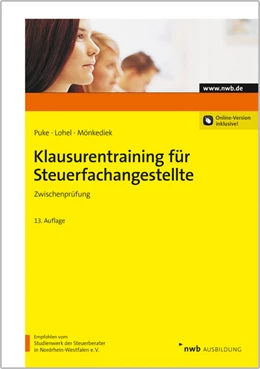 Abbildung von Puke / Lohel | Klausurentraining für Steuerfachangestellte | 13. Auflage | 2016 | beck-shop.de