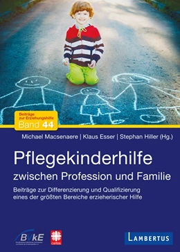 Abbildung von Macsenaere / Esser | Pflegekinderhilfe | 1. Auflage | 2017 | beck-shop.de