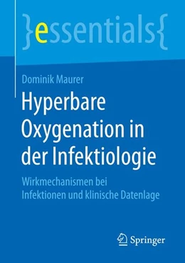 Abbildung von Maurer | Hyperbare Oxygenation in der Infektiologie | 1. Auflage | 2015 | beck-shop.de