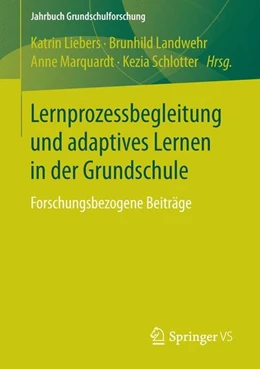 Abbildung von Liebers / Landwehr | Lernprozessbegleitung und adaptives Lernen in der Grundschule | 1. Auflage | 2015 | beck-shop.de